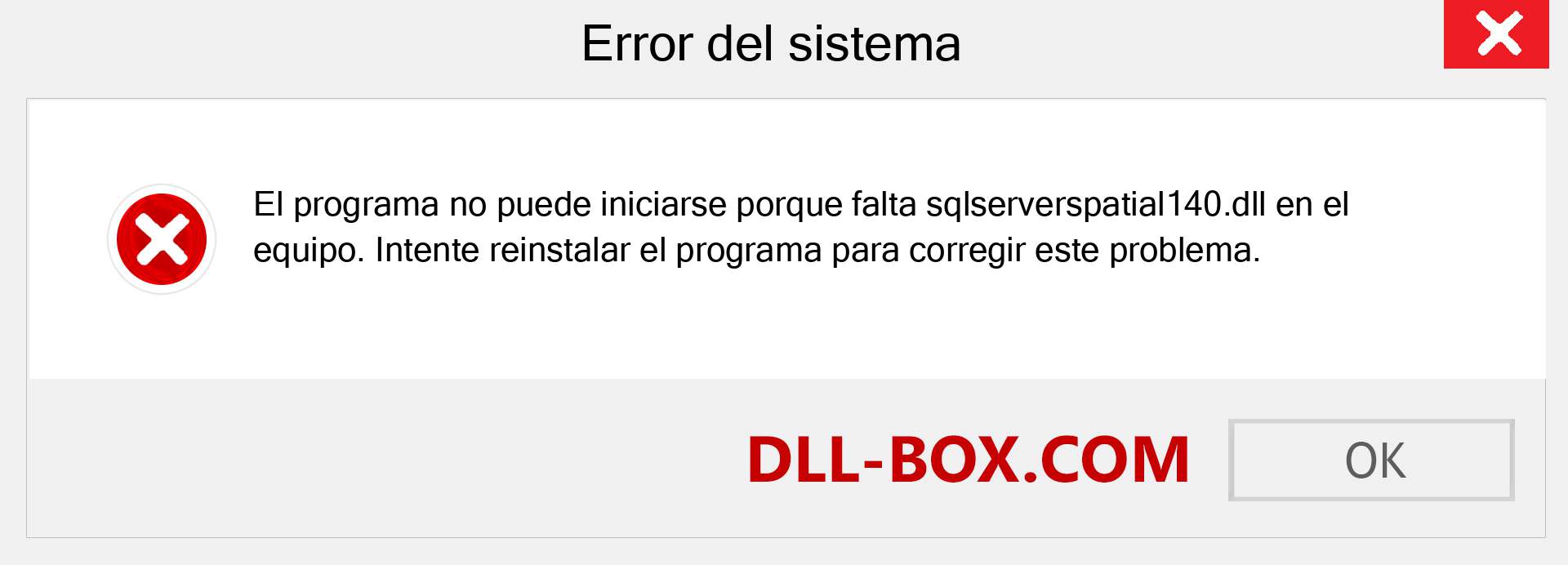 ¿Falta el archivo sqlserverspatial140.dll ?. Descargar para Windows 7, 8, 10 - Corregir sqlserverspatial140 dll Missing Error en Windows, fotos, imágenes